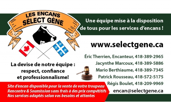 Sous la supervision des Encans Sélectgene